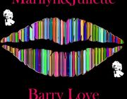 Barry Love - Titre Maryline et Juliette