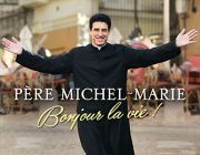 Père Michel Marie - Album Bonjour La Vie